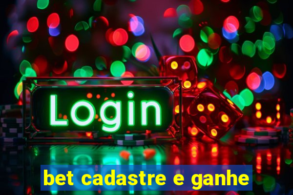 bet cadastre e ganhe